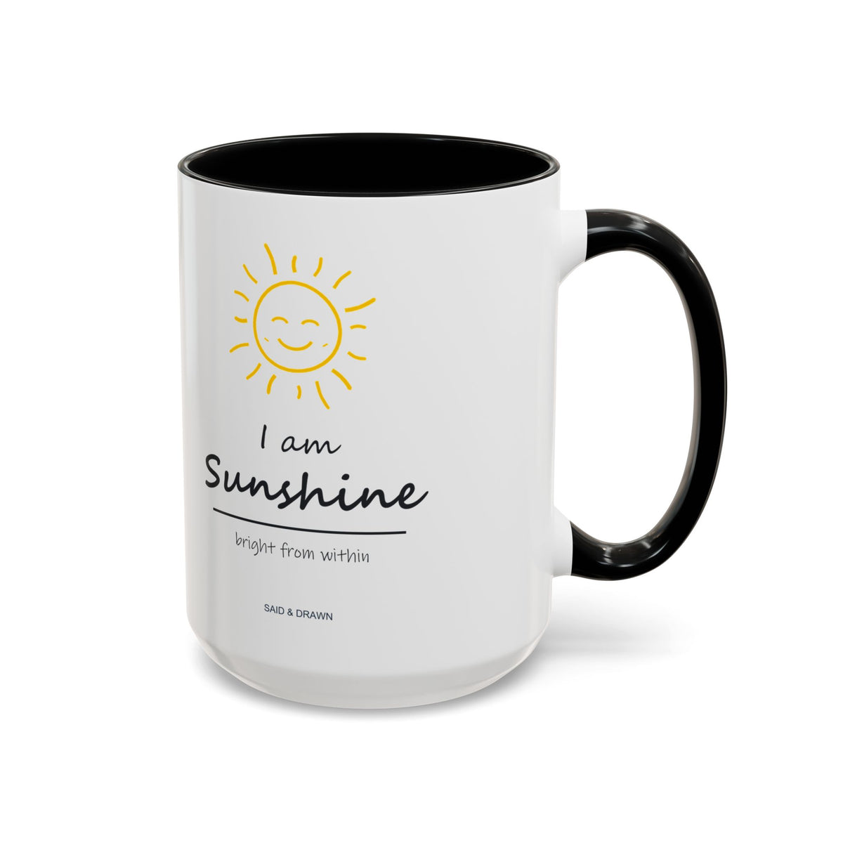 I Am Sunshine | Black Accent Mug