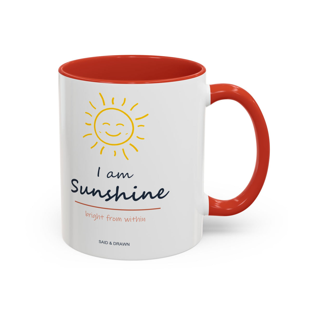I Am Sunshine | Original Art Accent Mug