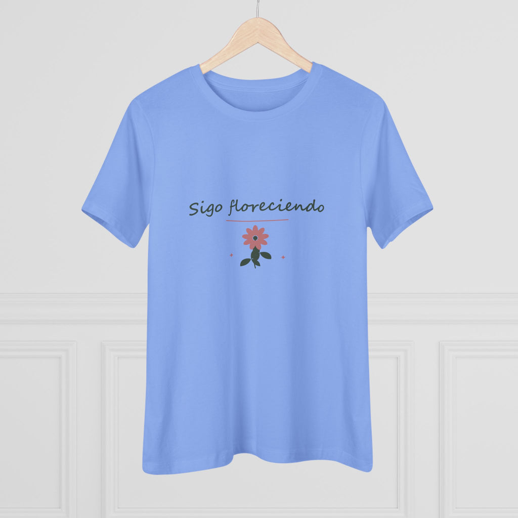 Sigo floreciendo | Camiseta de mujer