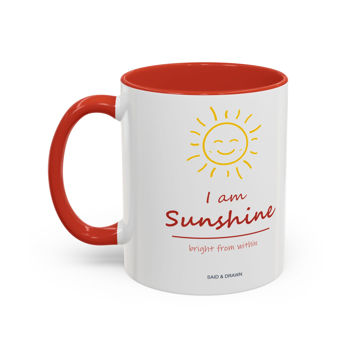 I Am Sunshine | Red Accent Mug