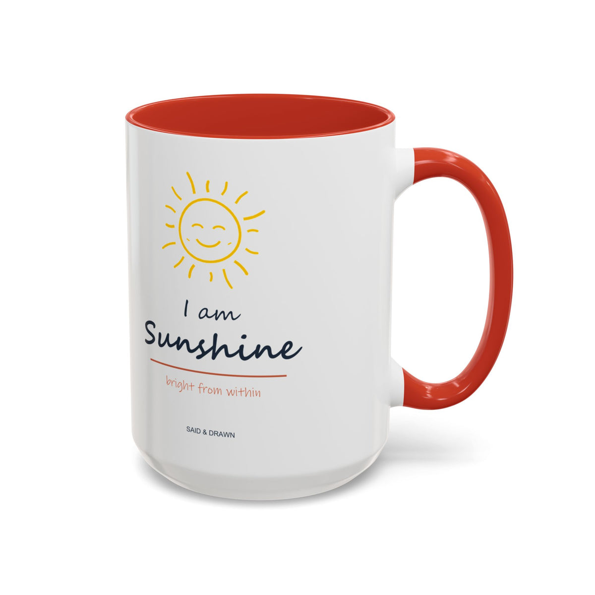 I Am Sunshine | Original Art Accent Mug