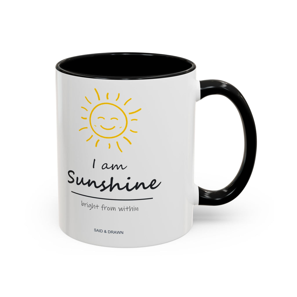 I Am Sunshine | Black Accent Mug