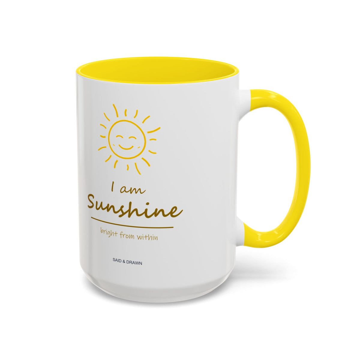 I Am Sunshine | Yellow Accent Mug