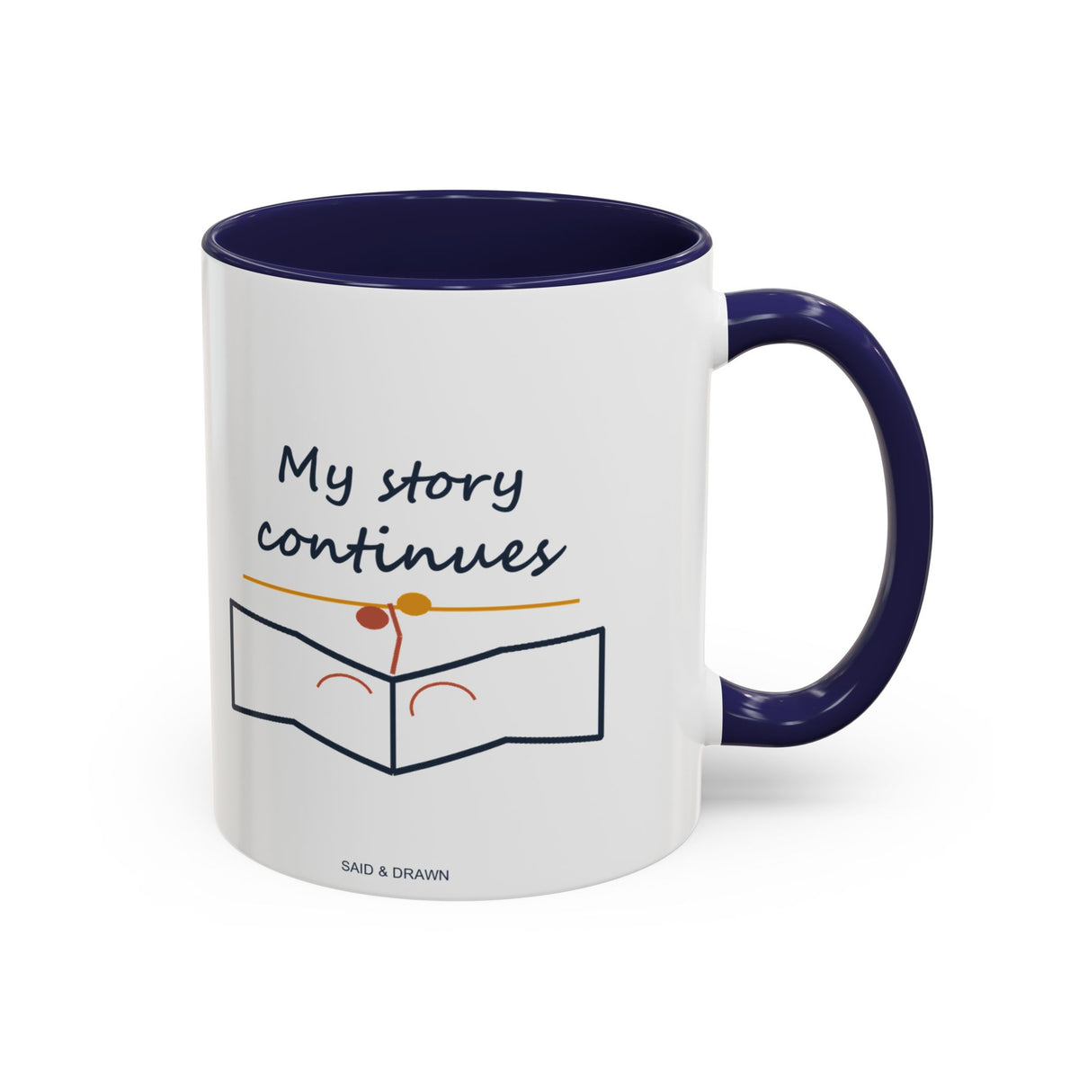 My Story Continues | Original Art Accent Mug
