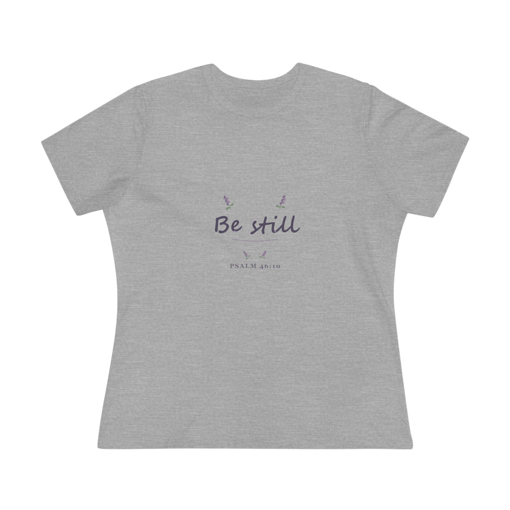 Be still | Psalm 46:10 | Women’s tee