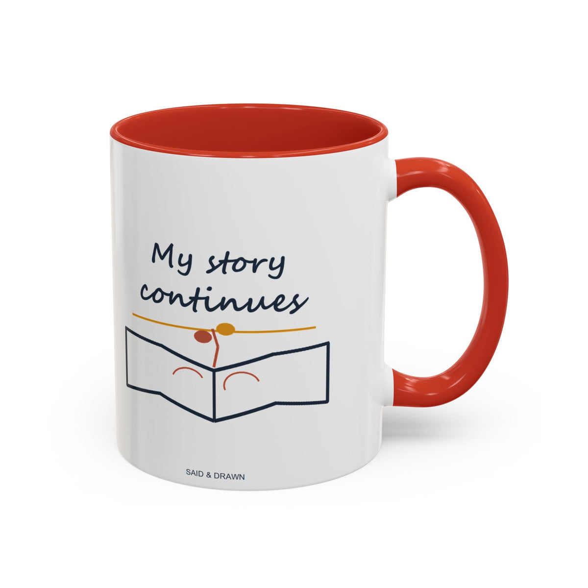 My Story Continues | Original Art Accent Mug