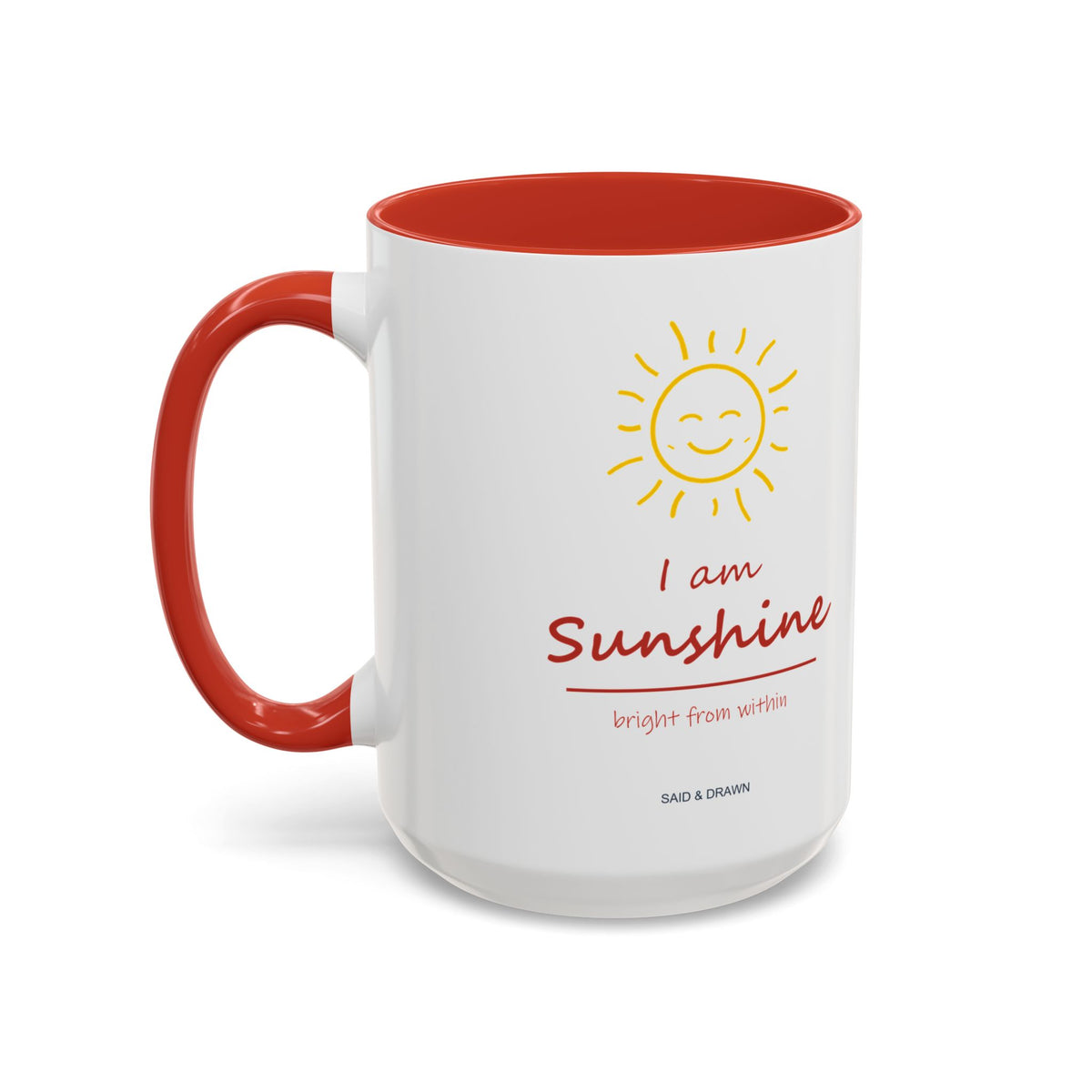 I Am Sunshine | Red Accent Mug