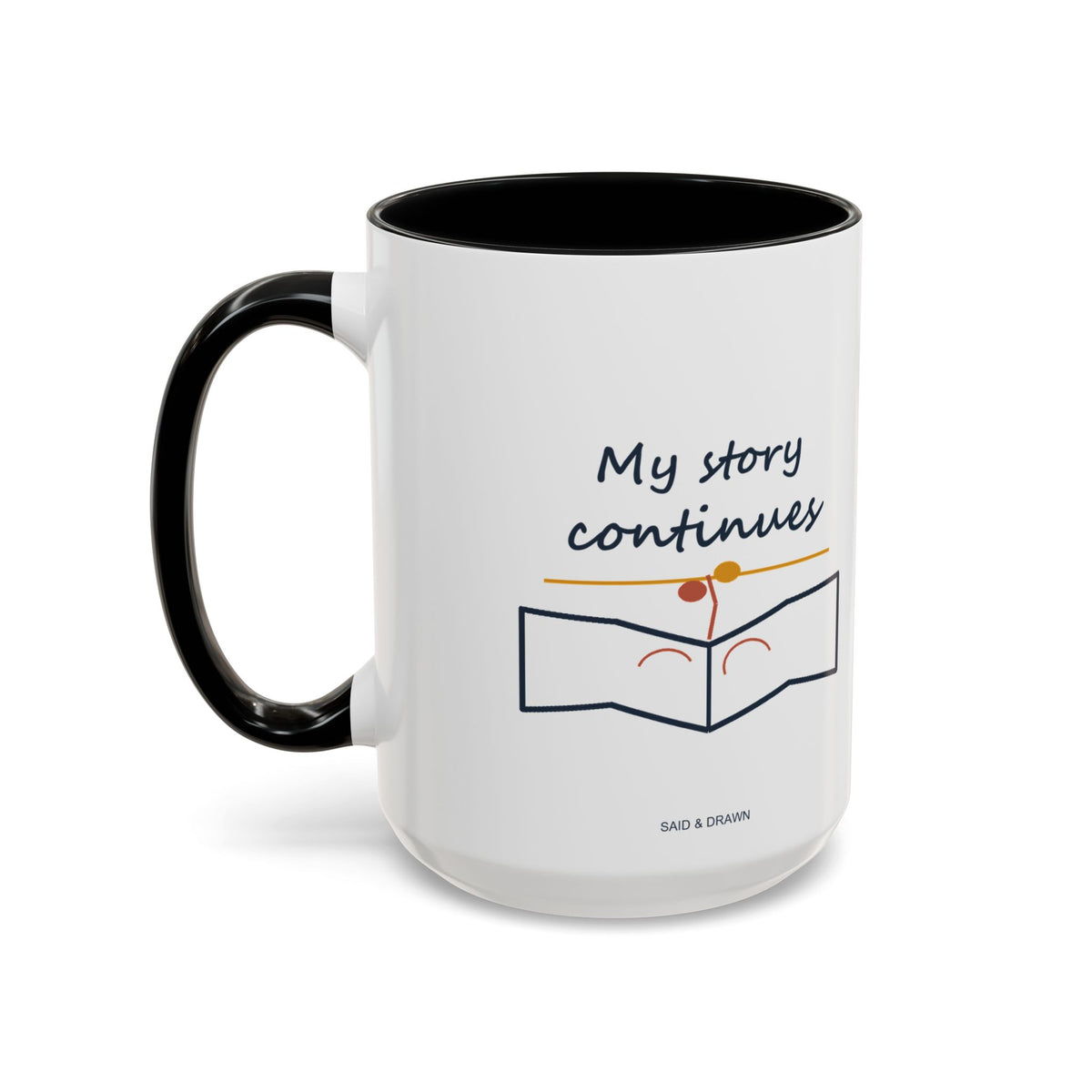 My Story Continues | Original Art Accent Mug