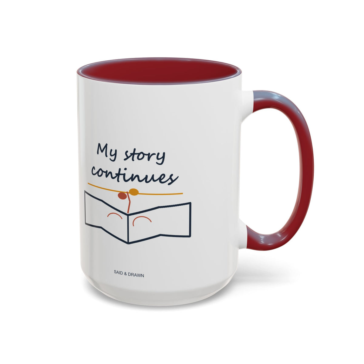 My Story Continues | Original Art Accent Mug