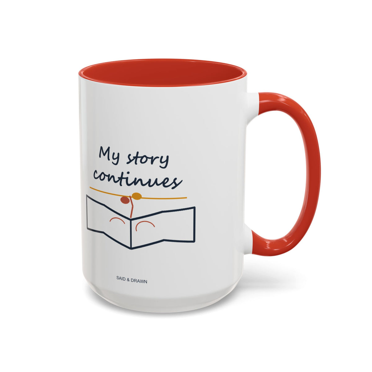 My Story Continues | Original Art Accent Mug