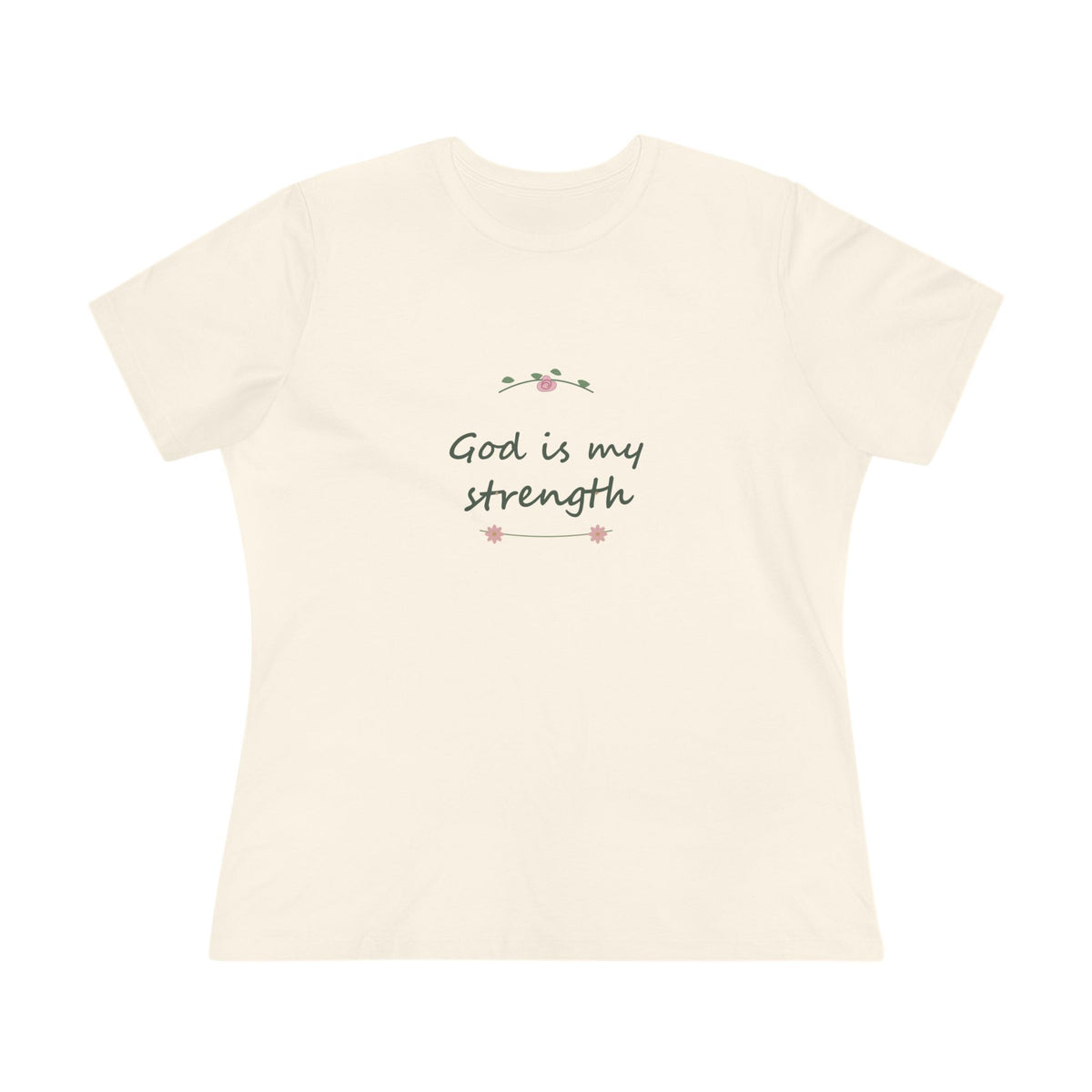 God is my strength | Women’s floral tee