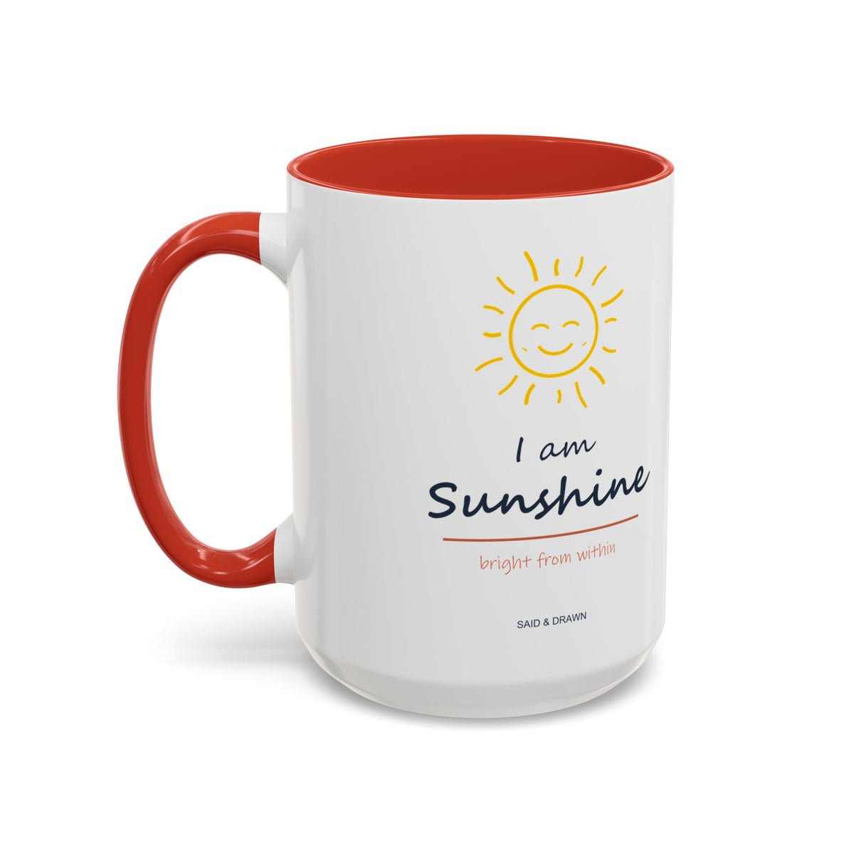 I Am Sunshine | Original Art Accent Mug