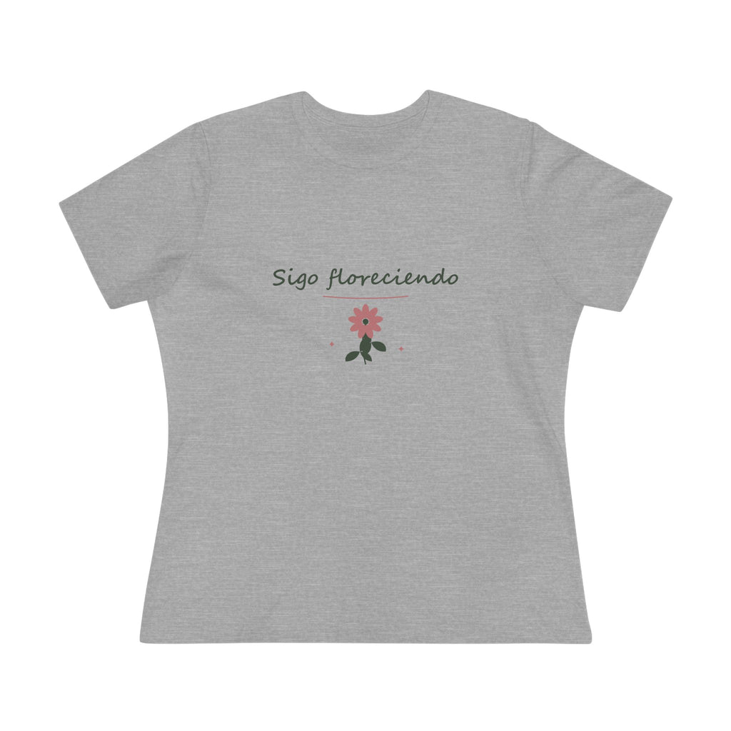Sigo floreciendo | Camiseta de mujer