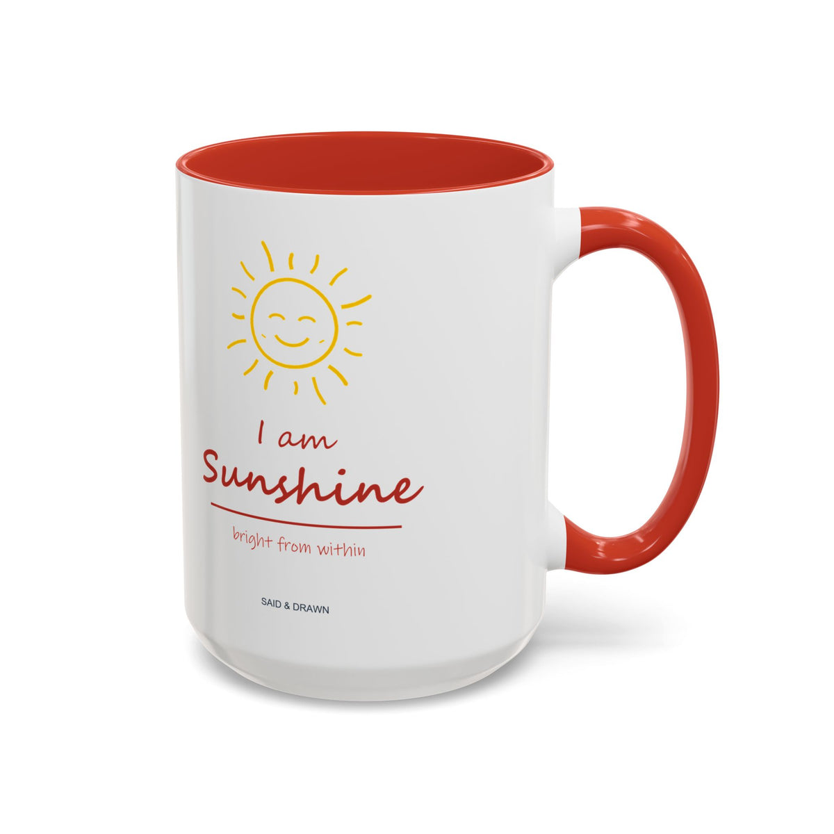 I Am Sunshine | Red Accent Mug