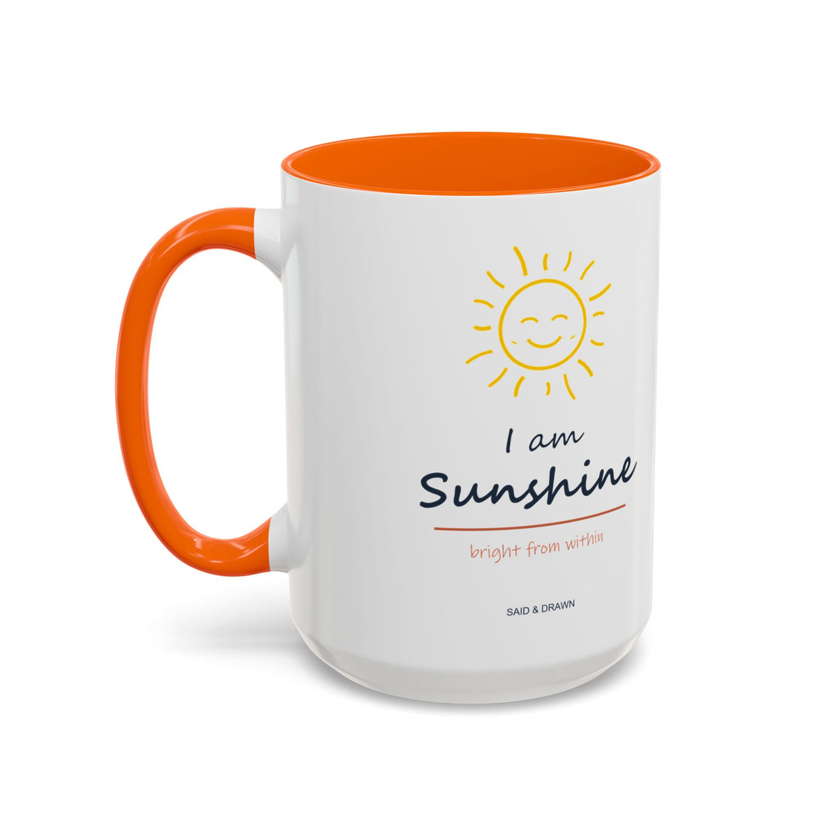 I Am Sunshine | Original Art Accent Mug