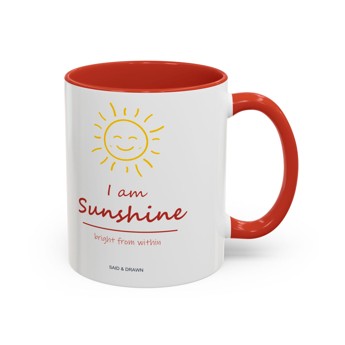 I Am Sunshine | Red Accent Mug