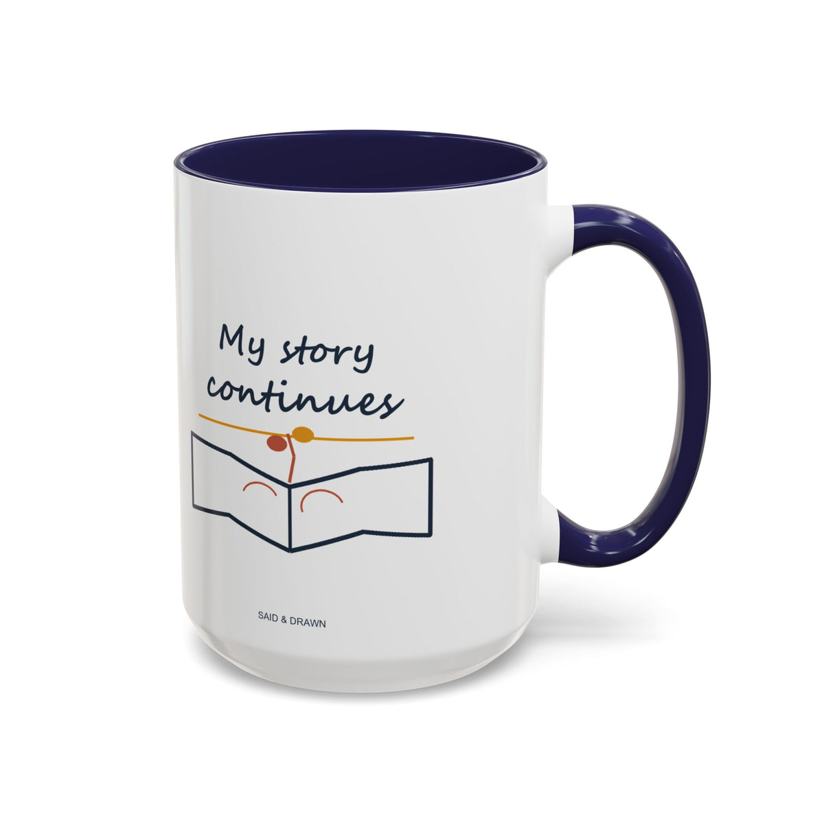 My Story Continues | Original Art Accent Mug